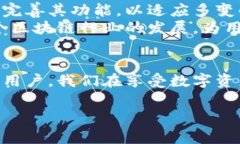 比特派（BitPie）作为一款数字资产管理